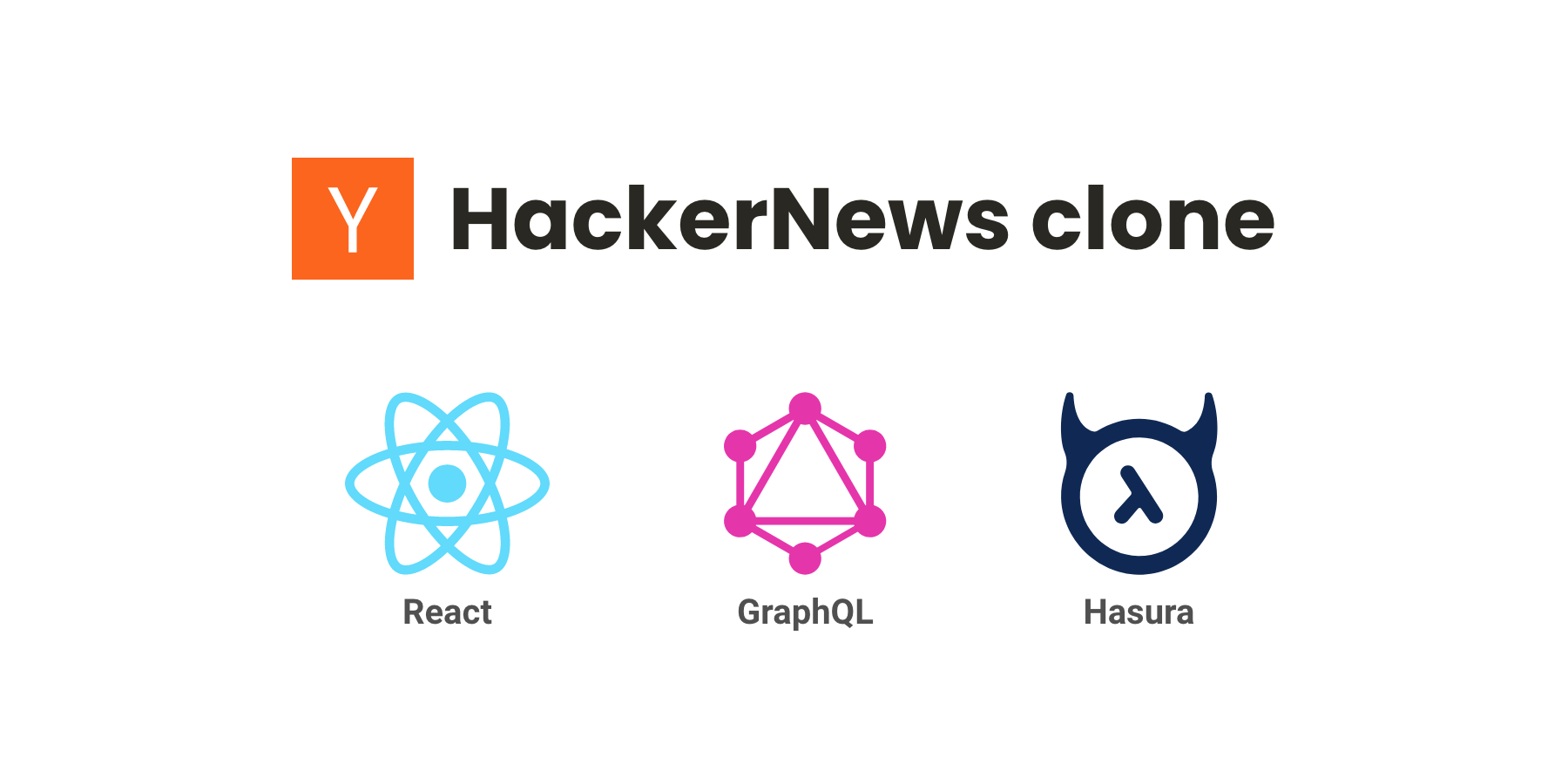 Building a Hacker News Clone with GraphQL, Hasura and React - Part 2