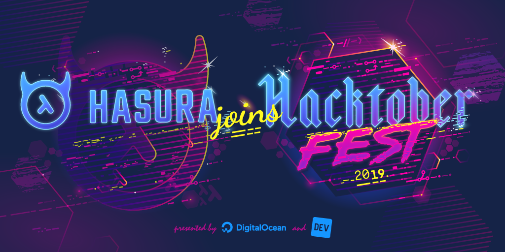 Hasura Joins Hacktoberfest 2019!