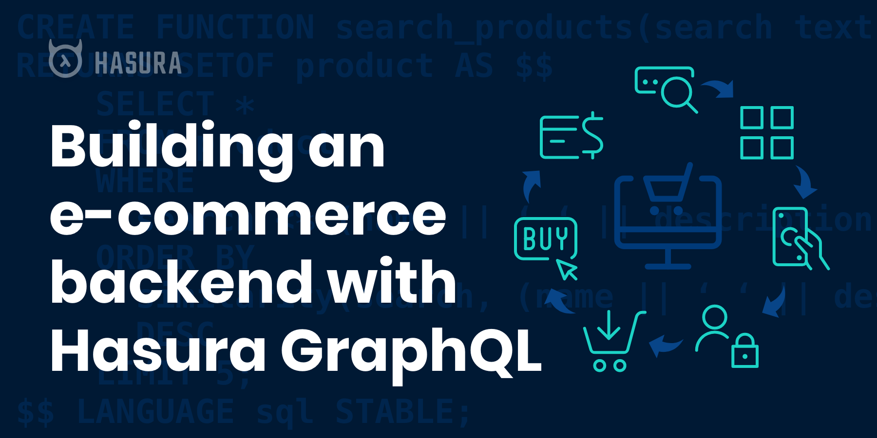 Building a customizable e-commerce backend with Hasura