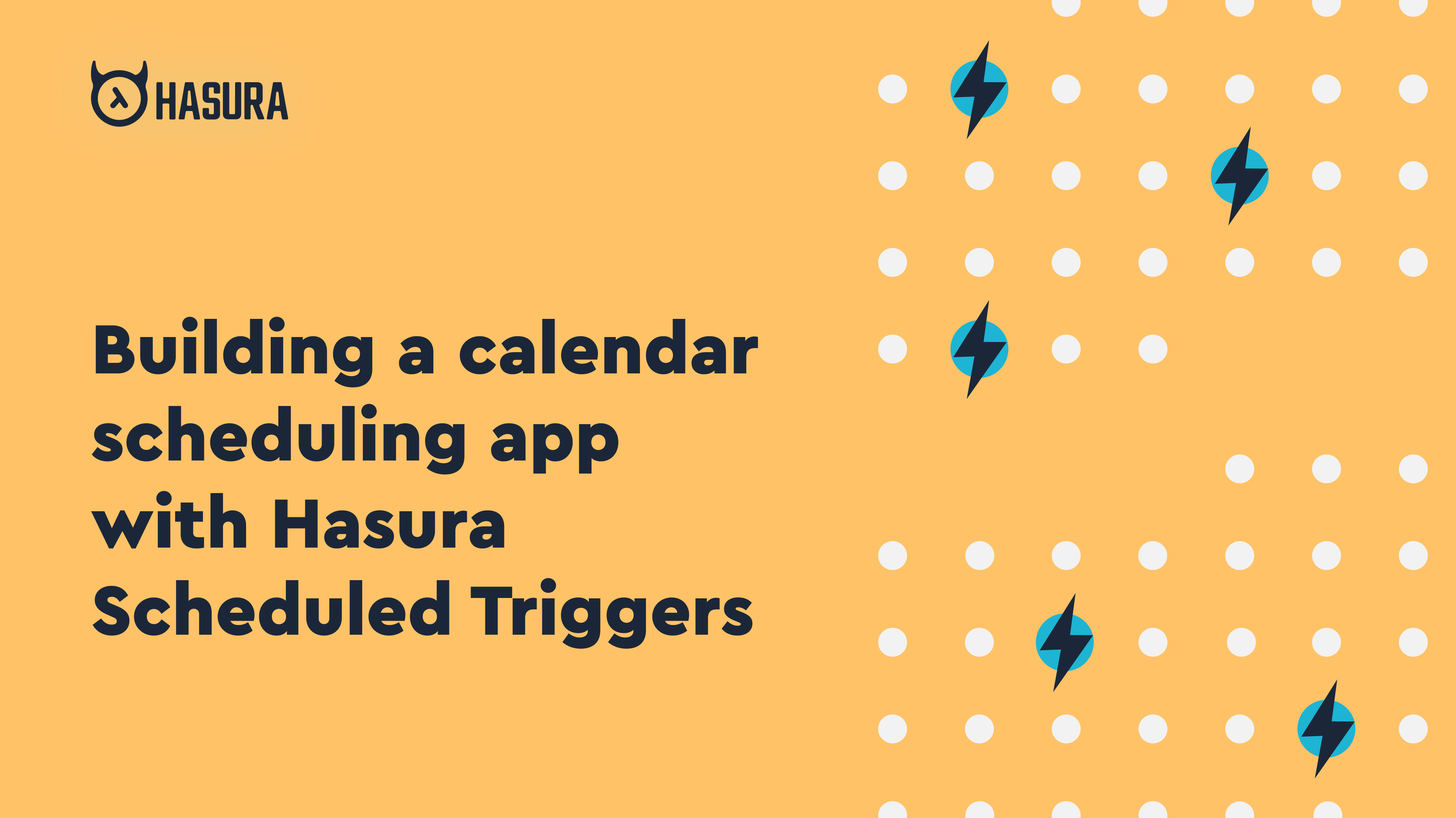 Building a Calendar Scheduling App Backend with Hasura Scheduled Triggers
