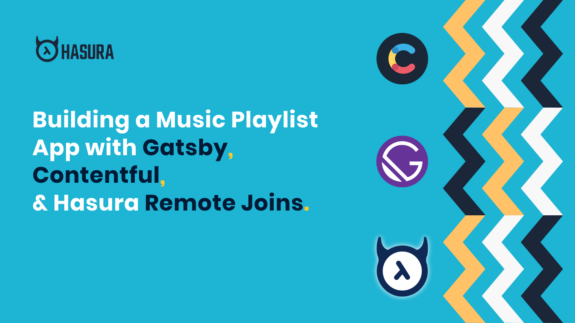 Building a Music Playlist App with Gatsby, Contentful and Hasura Remote Joins