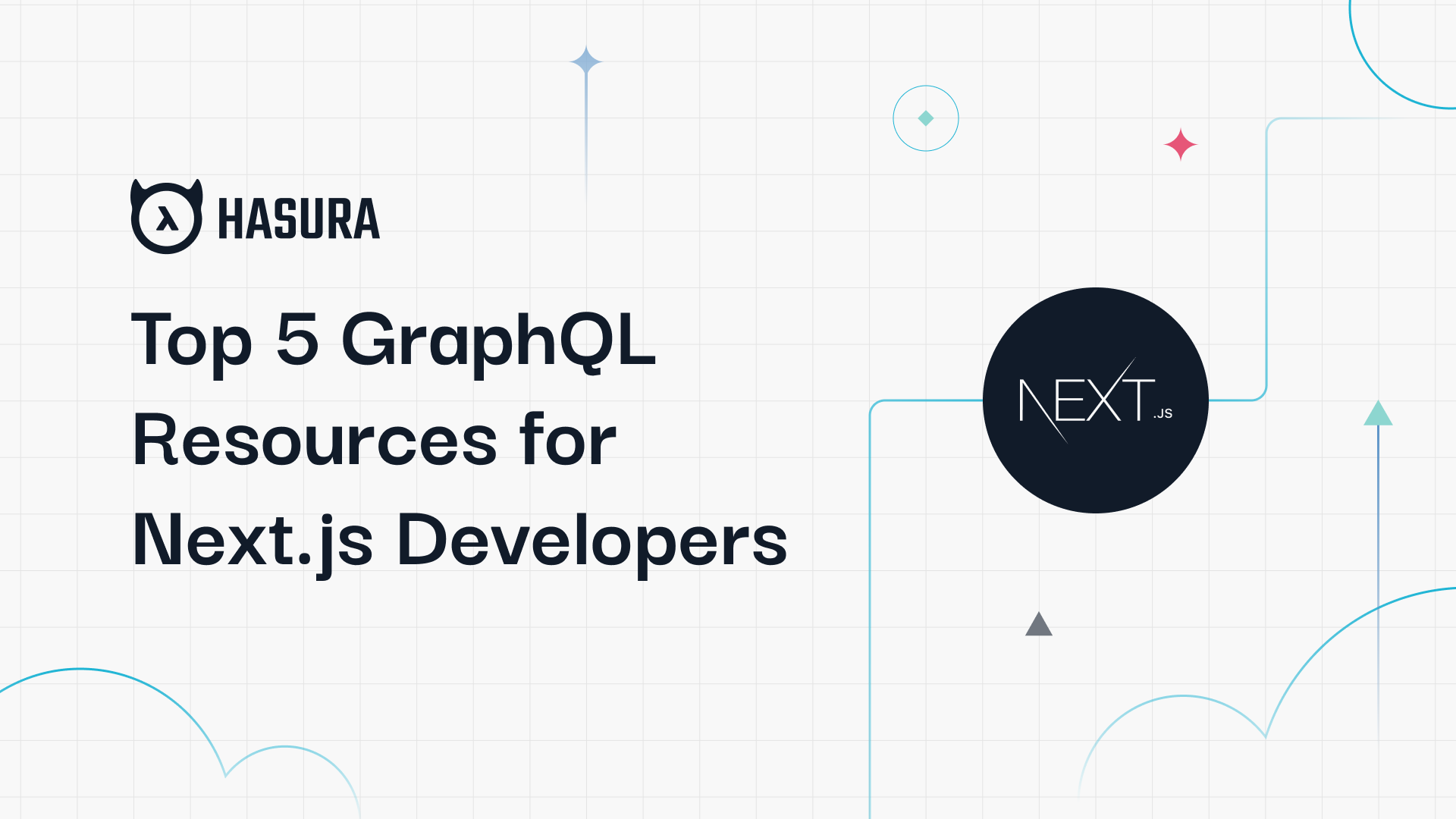 Top 5 GraphQL Resources for Next.js Developers in 2021