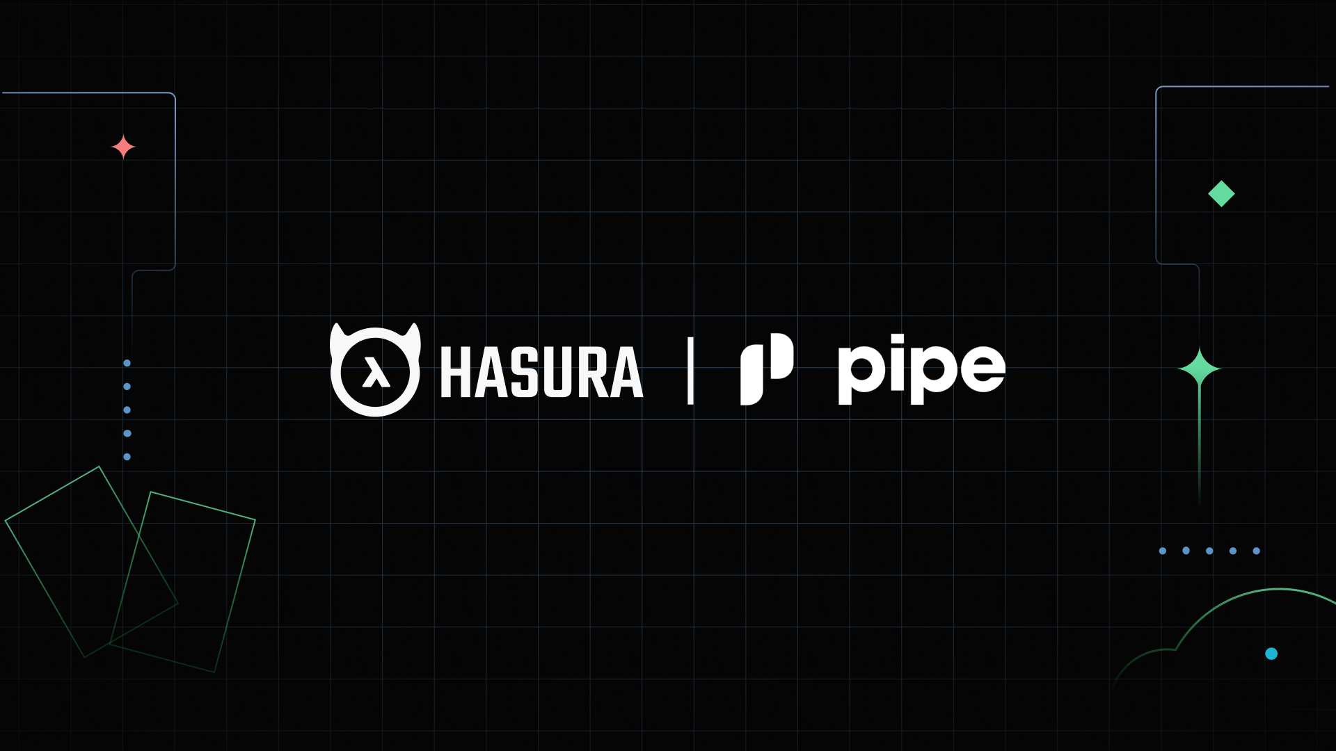 10 months, 11 engineers, 3000 customers & $1B in tradable ARR - How Pipe is using Hasura