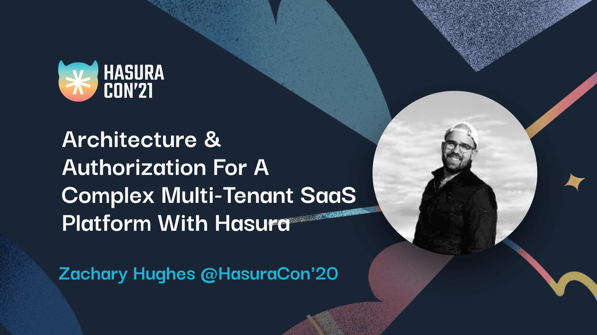 Architecture & Authorization For A Complex Multi-Tenant SaaS Platform With Hasura | Prefect | by Zachary Hughes @HasuraCon'20