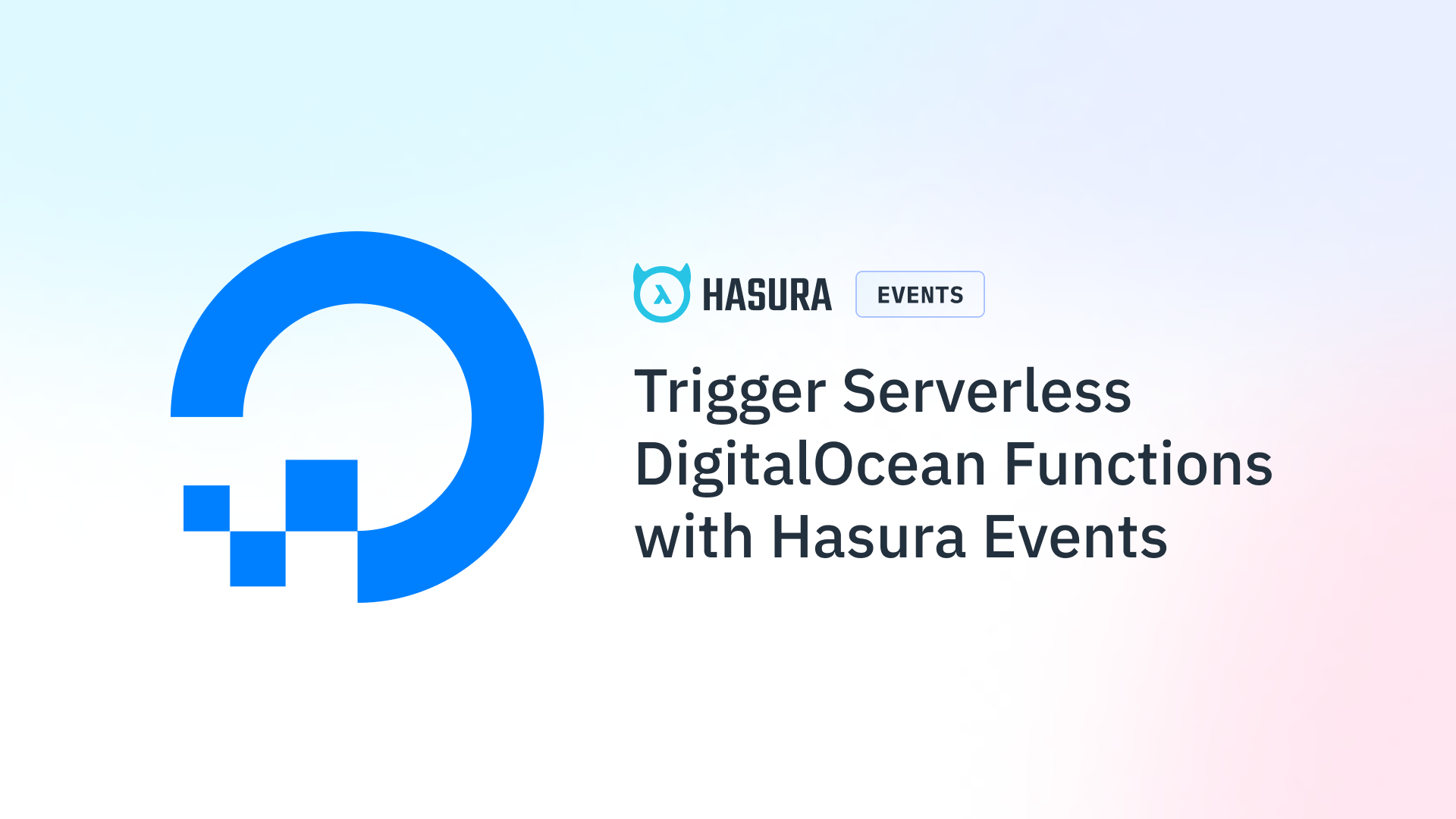 Trigger Serverless DigitalOcean Functions with Hasura Events