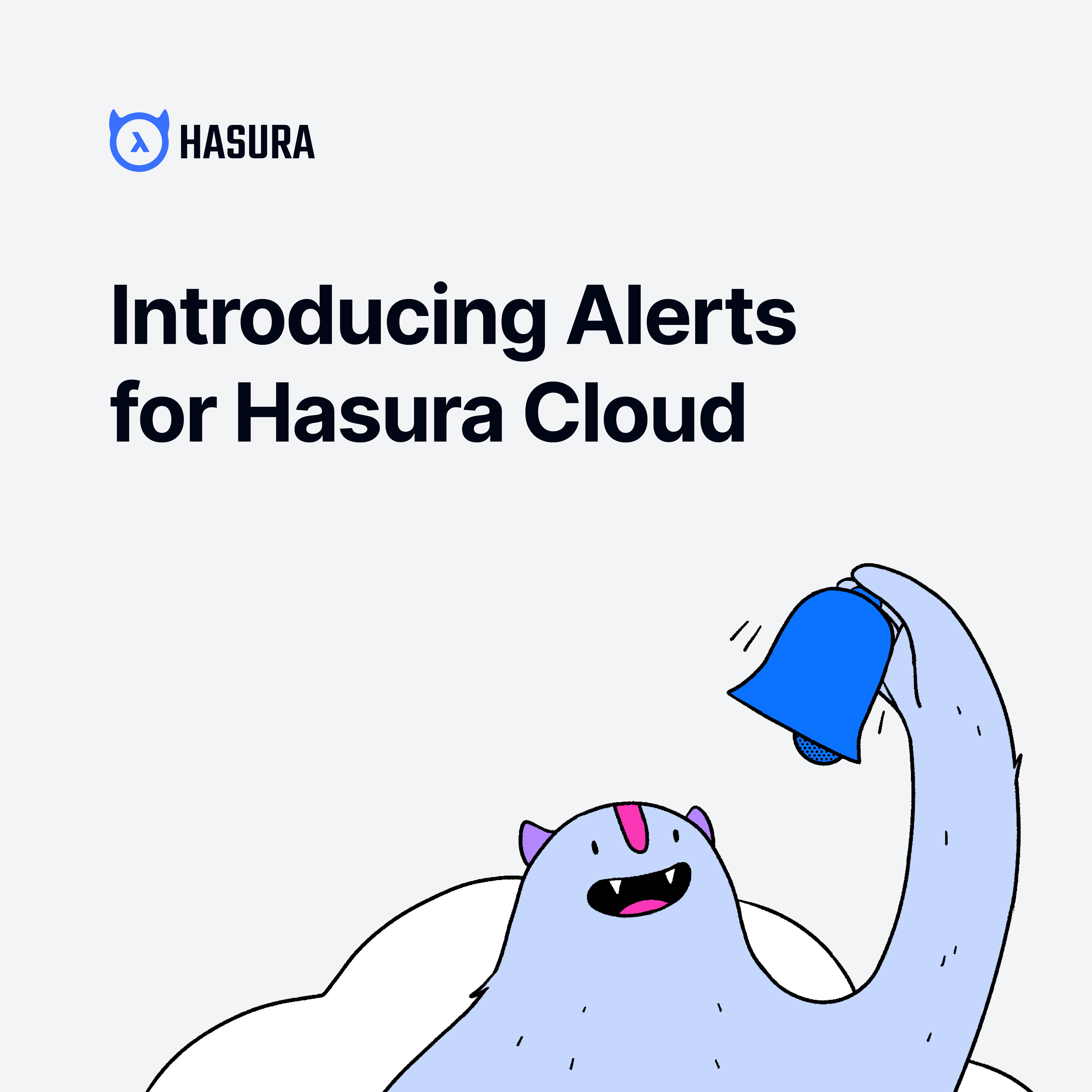 Introducing Alerts for Hasura Cloud