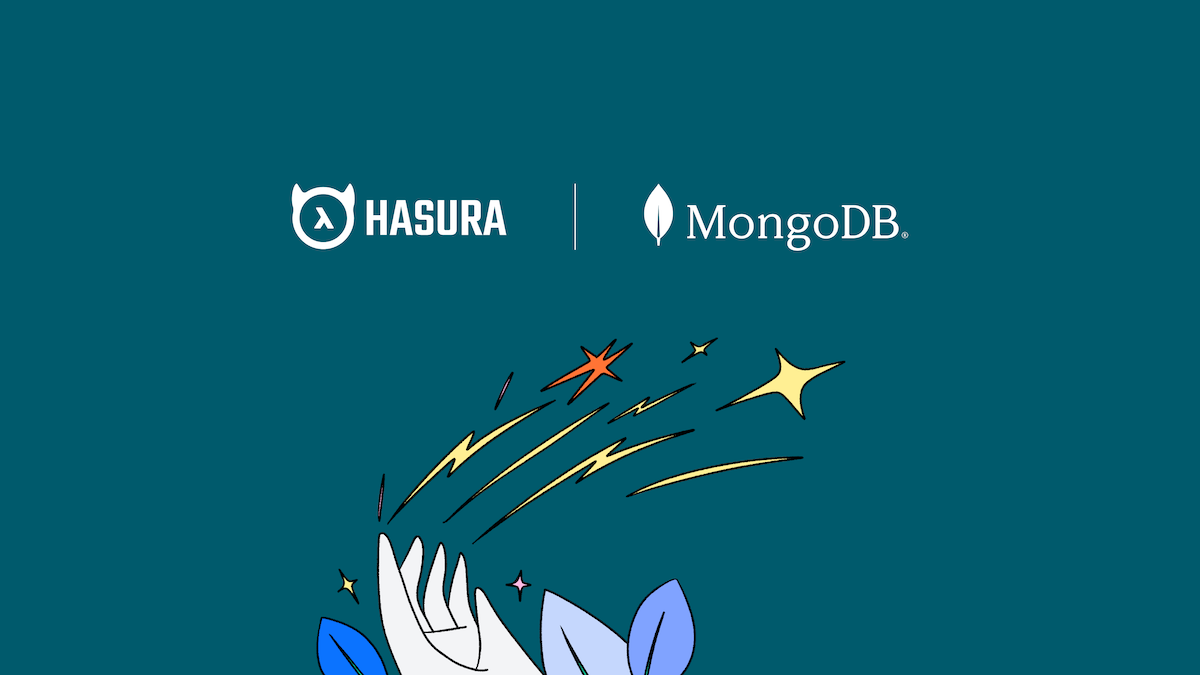 Hasura + NoSQL = 🚀 Announcing GA for MongoDB database support